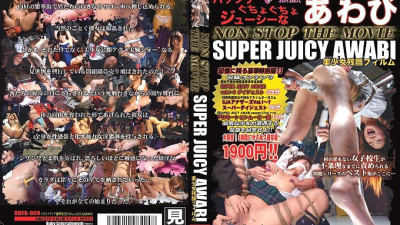 DBEB-009 NON STOP THE MOVIE SUPER JUICY AWABI Bishoujo Cruel Film