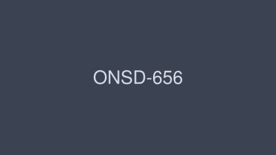 ONSD-656 Clear High Image Quality Intersecting Body Fluids, Super Dense Sex 8 Hours